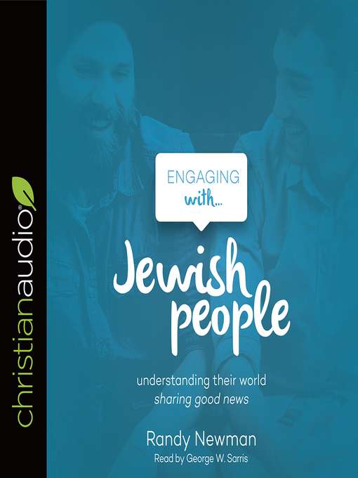 Title details for Engaging with Jewish People by Randy Newman - Wait list